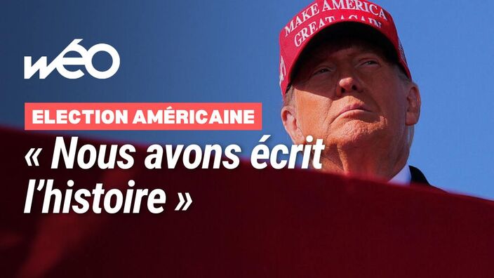 "Nous avons écrit l'Histoire" : Donald Trump revendique la victoire