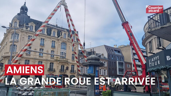 Amiens : la grande roue est arrivée !