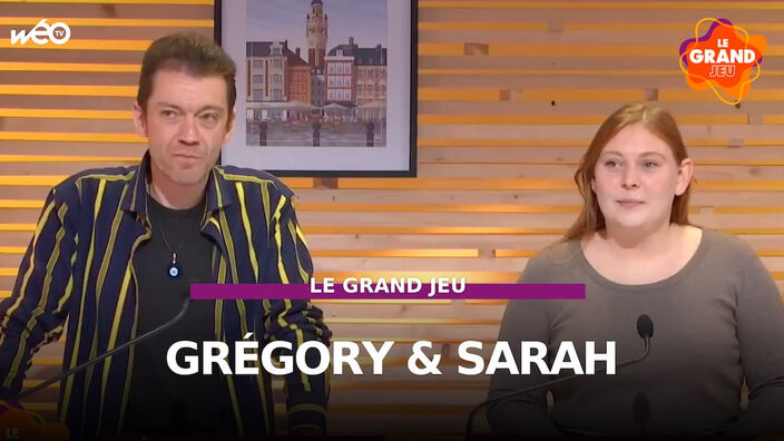 Le Grand Jeu avec Grégory et Sarah