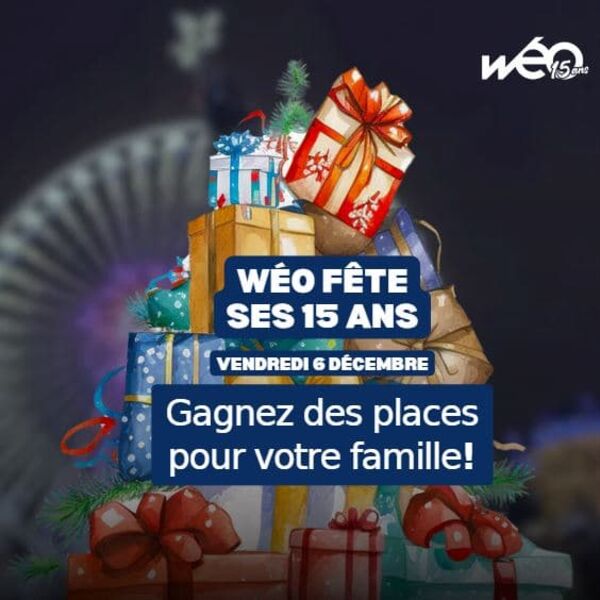 Les 15 ans de Wéo en direct !