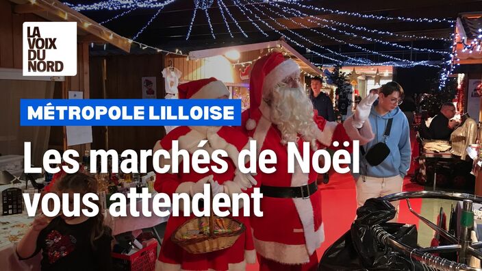 Les marchés de Noël de la métropole lilloise