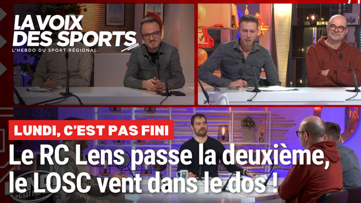 Le RC Lens passe enfin la deuxième, le LOSC vent dans le dos… on en parle dans Lundi, c’est pas fini !