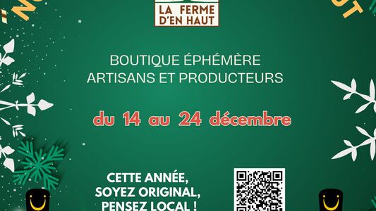 Noël à la ferme d'en haut : boutique éphémère de Noël