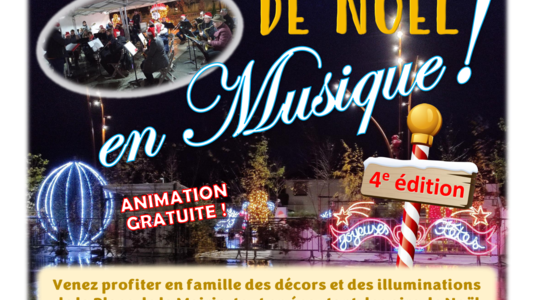 Les Illuminations de Noël en Musique [4ème édition]