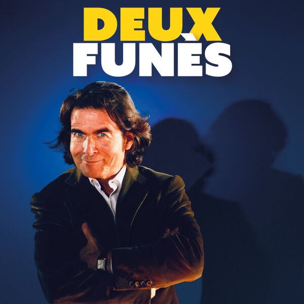 2 places pour "Deux Funès" par Laurent De Funès