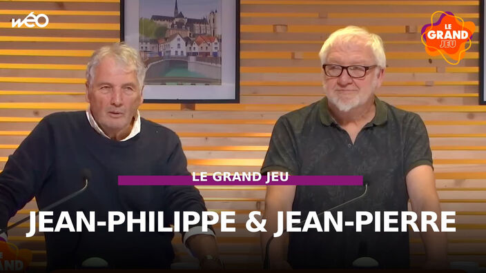 Le Grand Jeu avec Jean-Philippe et Jean-Pierre