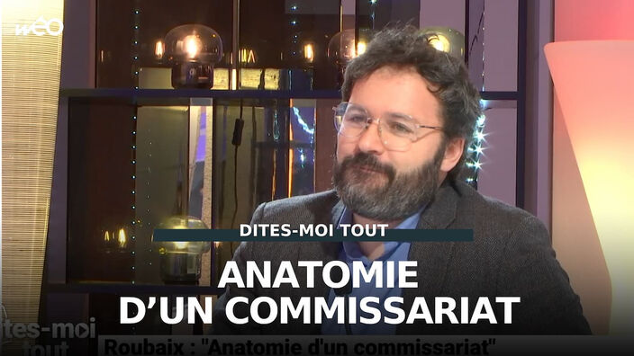 Roubaix : "Anatomie d'un commissariat"