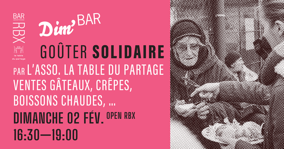 DIM’Bar – Goûter solidaire par La Table du Partage à Roubaix le dimanche 2 février 2025