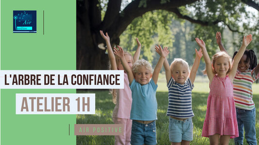 Atelier sophrologie Enfant : L'arbre de la confiance