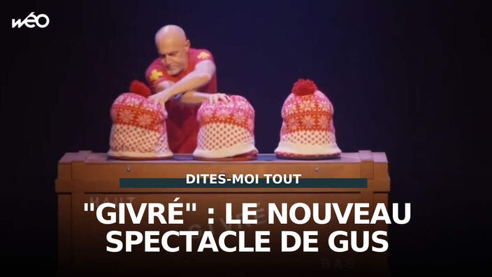 "Givré" : le nouveau spectacle magique de Gus