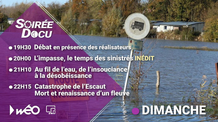 « L'impasse, le temps des sinistrés » : un documentaire sur les innondations à voir sur Wéo