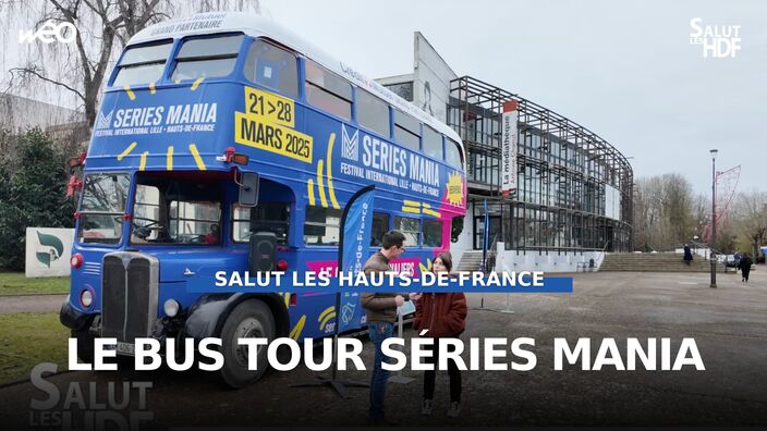 Creil : à la découverte du Séries Mania Bus Tour !